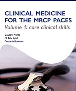 OST Clinical Medicine for the MRCP PACES Volume 1 Core Clinical Skills