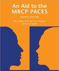 An Aid to the MRCP PACES Volume 3 Station 5 4th Edition