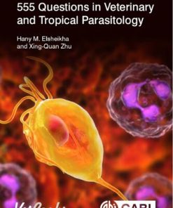 555 Questions in Veterinary and Tropical Parasitology