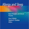 Allergy and Sleep Basic Principles and Clinical Practice
