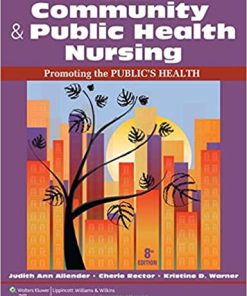 Community & Public Health Nursing Promoting the Publics Health 8th Edition