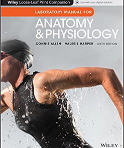 Anatomy and Physiology Laboratory Manual 6th Edition