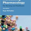 Introducing Pharmacology For Nursing and Healthcare 3rd Edition