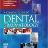 A Clinical Guide to Dental Traumatology