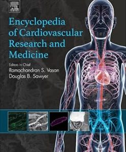 Encyclopedia of Cardiovascular Research and Medicine(Volume 1-4)