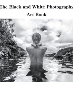The Black and White Photography Art Book