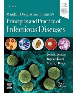 Mandell, Douglas, and Bennett's Principles and Practice of Infectious Diseases: 2-Volume Set
