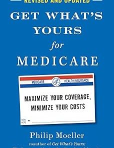 Get What's Yours for Medicare