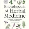 Encyclopedia of Herbal Medicine New Edition