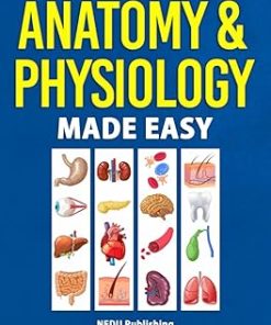 Anatomy & Physiology Made Easy