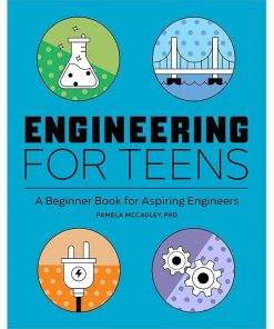 Engineering for Teens