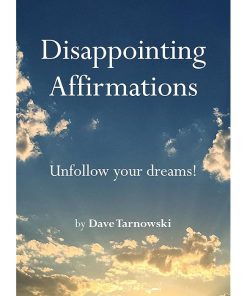 Disappointing Affirmations