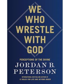 We Who Wrestle with God