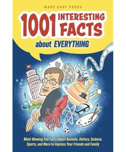 1001 Interesting Facts About Everything