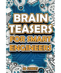 Brain Teasers for Smart Engineers