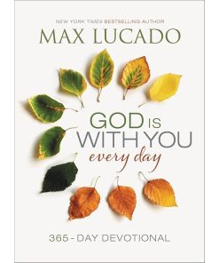 God Is With You Every Day