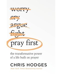 Pray First