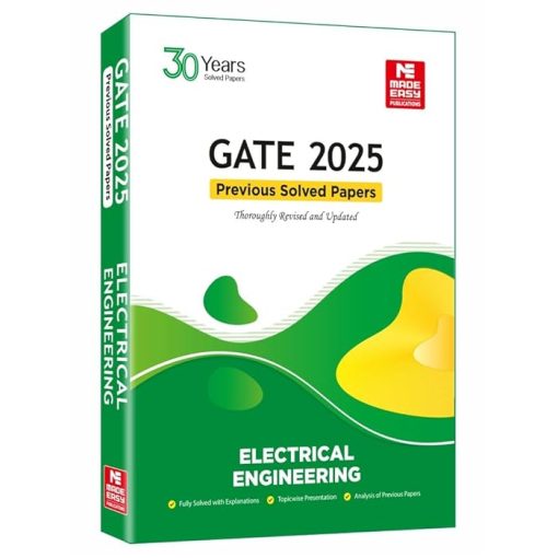 GATE-2025: Electrical Engineering Previous Year Solved Papers - Medical ...
