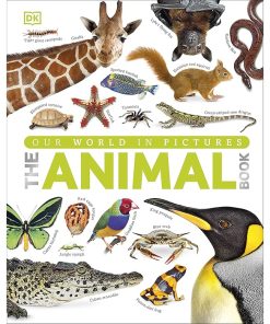 The Our World in Pictures The Animal Book