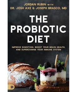 The Probiotic Diet