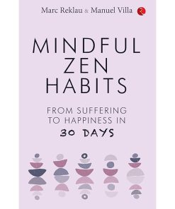 MINDFUL ZEN HABITS