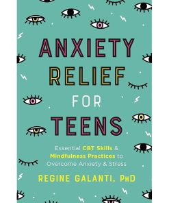 Anxiety Relief for Teens