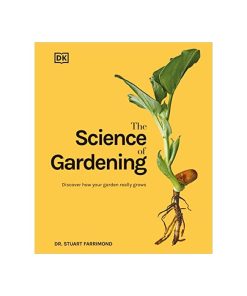 The Science of Gardening