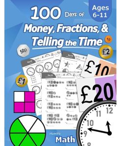 100 Days of Money, Fractions, & Telling the Time