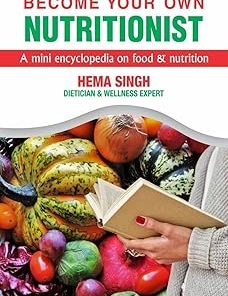 BECOME YOUR OWN NUTRITIONIST