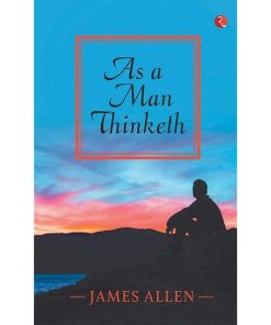 As a Man Thinketh