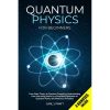 Quantum Physics for Beginners