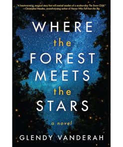 Where the Forest Meets the Stars
