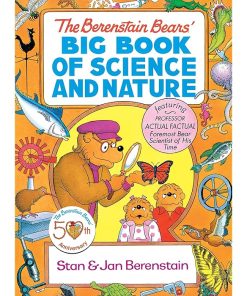 The Berenstain Bears' Big Book of Science and Nature