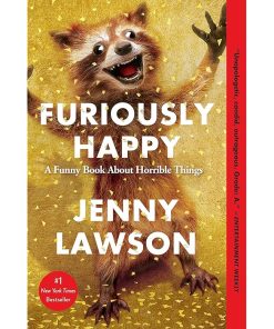 Furiously Happy