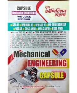 MECHANICAL ENGINEERING CAPSULE FOR QUICK REVISION