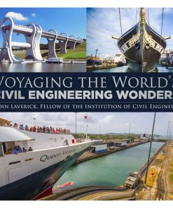 Voyaging the World's Civil Engineering Wonders