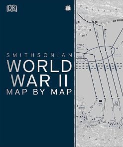 World War II Map by Map