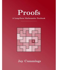 Proofs: A Long-Form Mathematics Textbook