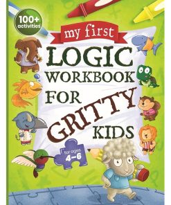 My First Logic Workbook for Gritty Kids