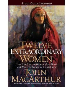 Twelve Extraordinary Women