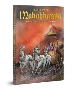 Mahabharata - Illustrated Book For Children