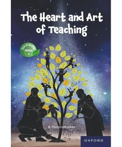 The Heart and Art of Teaching