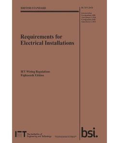 Requirements for Electrical Installations, IET Wiring Regulations, Eighteenth Edition, BS 7671