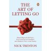 The Art of Letting Go