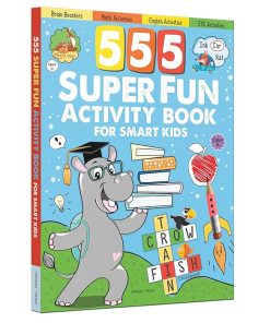 555 SUPER FUN Activity Book for Smart Kids