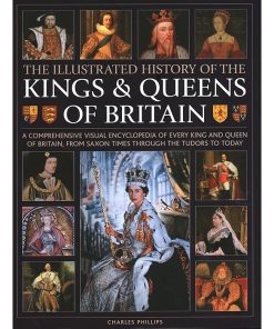Kings and Queens of Britain, Illustrated History of