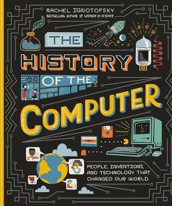The History of the Computer