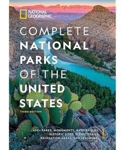 National Geographic Complete National Parks of the United States, 3rd Edition