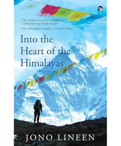 Into the heart of the Himalayas