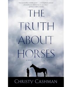 The Truth About Horses